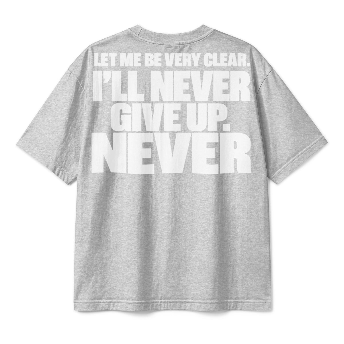 Maglietta boxy Never Give Up GREATNESS in grigio melange, retro