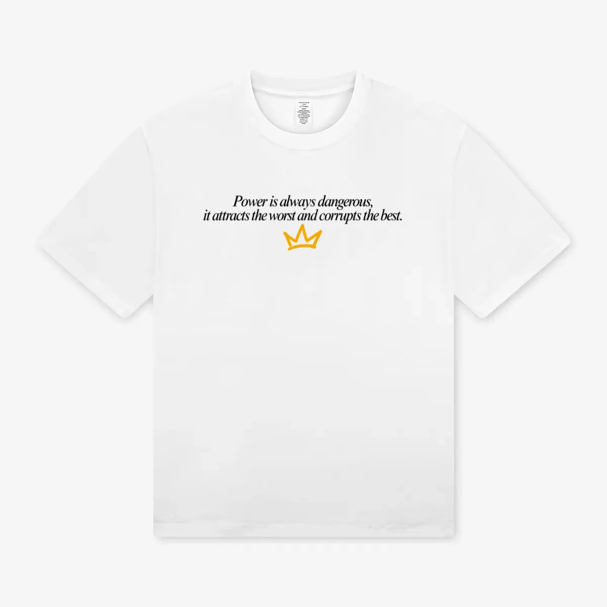 Maglietta regular fit Power is always dangerous GREATNESS in bianco, fronte